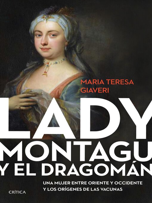 Title details for Lady Montagu y el dragomán by María Teresa Giaveri - Available